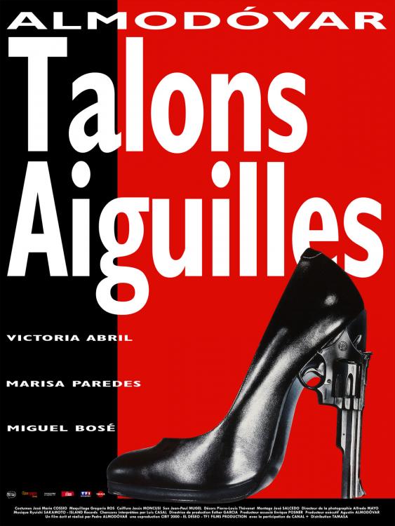 Talons Aiguilles - film 1991 - AlloCiné