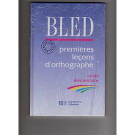 Bled-Edouard-Cours-D-orthographe-Premier