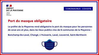 Covid19 – Port du masque obligatoire dans les lieux publics clos de 6 communes de la Mayenne