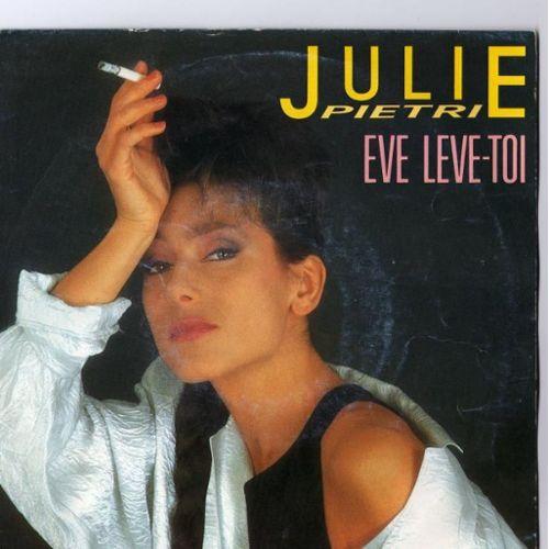 Résultat de recherche d'images pour "julie pietri eve leve toi 45T"